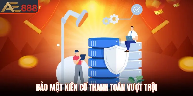 Trang Chủ 36 Bảo mật kiên cố cùng khả năng thanh toán nhanh
